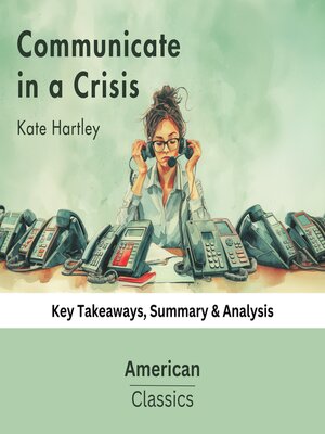 cover image of Communicate in a Crisis by Kate Hartley